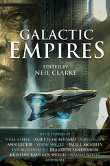 Galactic Empires -  Neil Clarke
