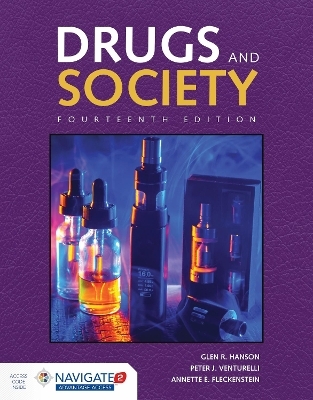 Drugs & Society - Glen R. Hanson, Peter J. Venturelli, Annette E. Fleckenstein