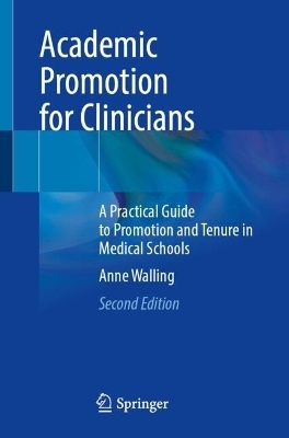 Academic Promotion for Clinicians - Anne Walling