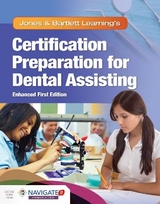 Jones  &  Bartlett Learning's Certification Preparation For Dental Assisting, Enhanced Edition - Jones & Bartlett Learning