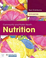 Community and Public Health Nutrition - Edelstein, Sari