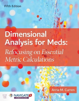 Dimensional Analysis For Meds - Anna M. Curren