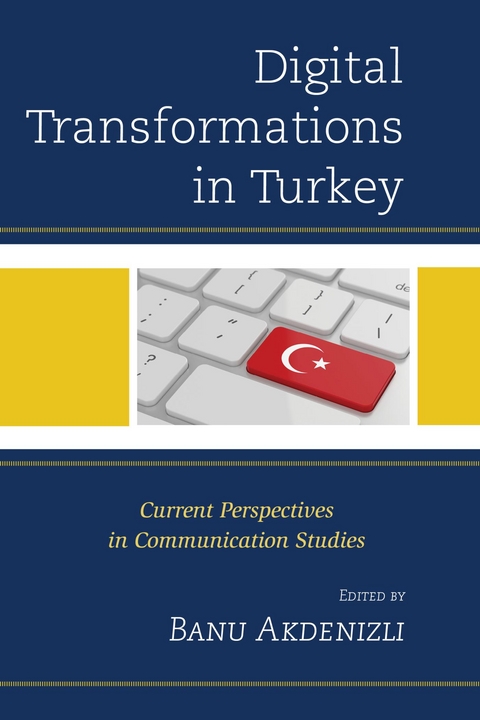 Digital Transformations in Turkey - 