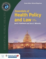 Essentials Of Health Policy And Law - Teitelbaum, Joel B.; Wilensky, Sara E.