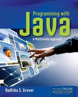 Programming With Java: A Multimedia Approach - Grover, Radhika S