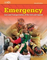 Emergency Care And Transportation Of The Sick And Injured - American Academy of Orthopaedic Surgeons (AAOS)