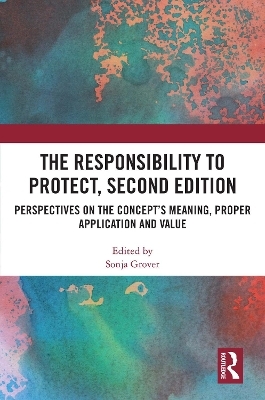 The Responsibility to Protect, Second Edition - 