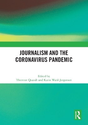 Journalism and the Coronavirus Pandemic - 