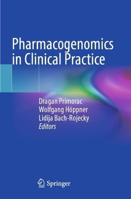 Pharmacogenomics in Clinical Practice - 