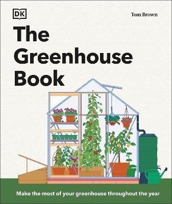 The Greenhouse Book - Tom Brown