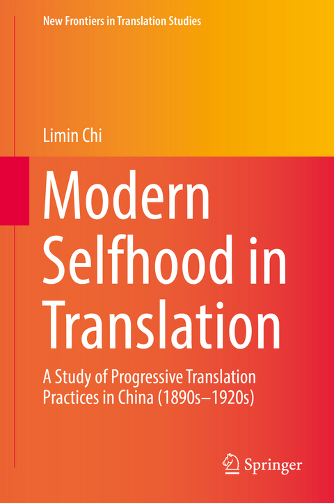 Modern Selfhood in Translation -  Limin Chi
