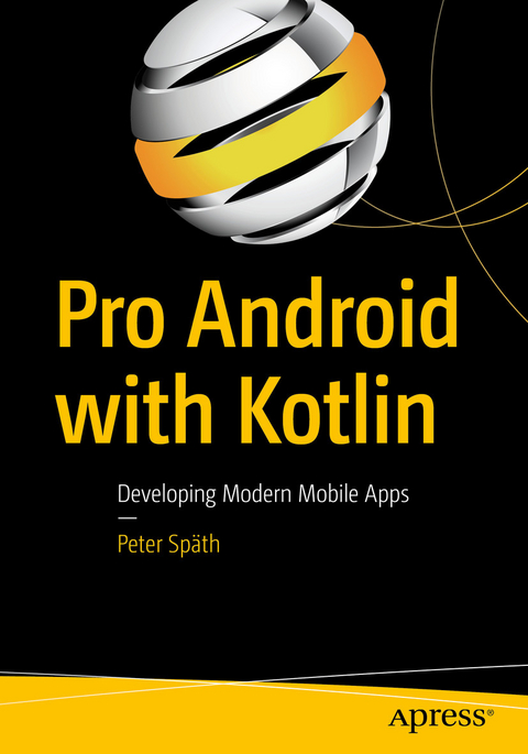 Pro Android with Kotlin -  Peter Spath