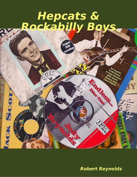 Hepcats & Rockabilly Boys -  Robert Reynolds