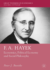 F. A. Hayek -  Peter J. Boettke