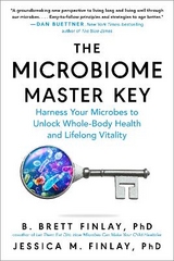 The Microbiome Master Key - Finlay, B. Brett; Finlay, Jessica M.