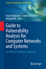 Guide to Vulnerability Analysis for Computer Networks and Systems - 