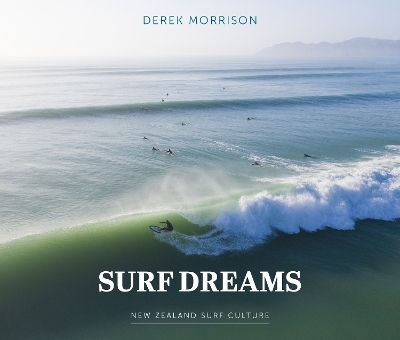 Surf Dreams - Derek Morrison