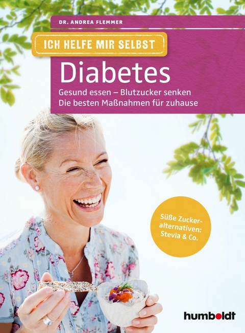 Ich helfe mir selbst - Diabetes -  Dr. Andrea Flemmer