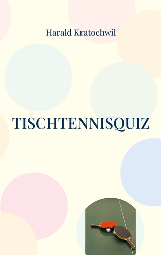 Tischtennisquiz - Harald Kratochwil