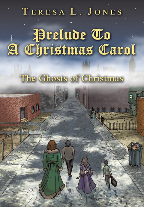 Prelude to a Christmas Carol - Teresa L. Jones