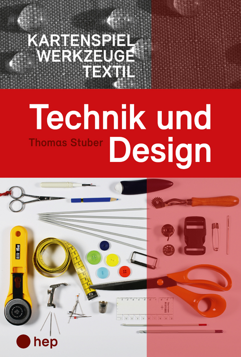 Technik und Design Kartenspiel Textil - Thomas Stuber