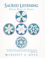 Sacred Listening - Margaret J. Coan