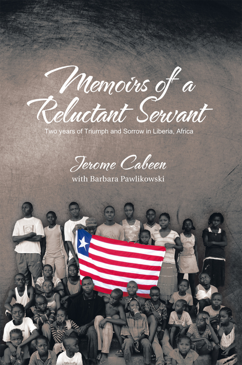 Memoirs of a Reluctant Servant - JEROME CABEEN