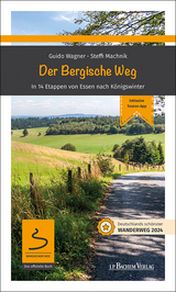 Der Bergische Weg - Machnik, Steffi; Wagner, Guido