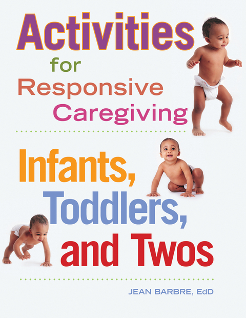 Activities for Responsive Caregiving -  Jean Barbre