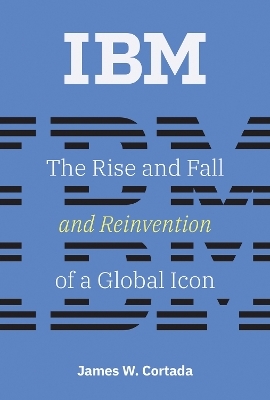 IBM - James W. Cortada