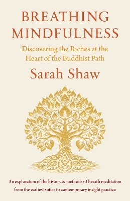 Breathing Mindfulness - Sarah Shaw