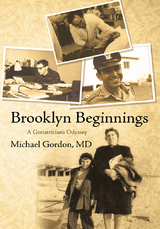 Brooklyn Beginnings -  Michael Gordon MD