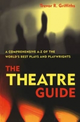 The Theatre Guide - Griffiths, Prof. Trevor R.