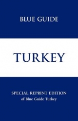 Blue Guide Turkey - McDonagh, Bernard