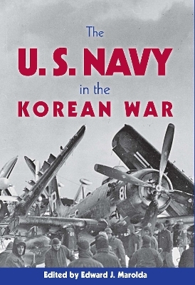 The United States Navy and the Korean War - 