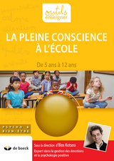 La pleine conscience à l'école - Ilios Kotsou