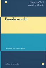 Familienrecht - Wolf, Stephan; Minnig, Yannick