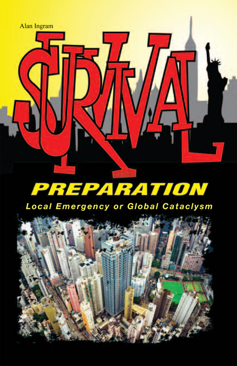 Survival Preparation -  Alan Ingram