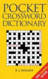 Pocket Crossword Dictionary - Holmes, Mr B. J.