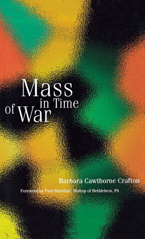 Mass in Time of War -  Barbara Cawthorne Crafton