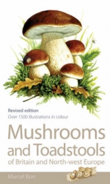 Mushrooms and Toadstools of Britain and North-West Europe - Bon, Marcel