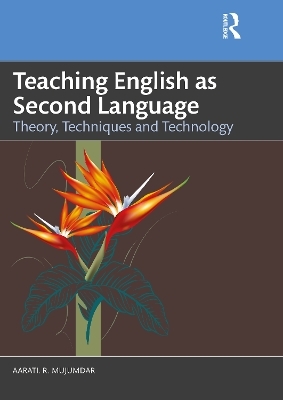 Teaching English as Second Language - Aarati R Mujumdar