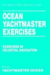 Ocean Yachtmaster Exercises - Langley-Price, Pat; Ouvry, Philip