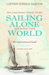 Sailing Alone Around the World - Slocum, Capt Joshua