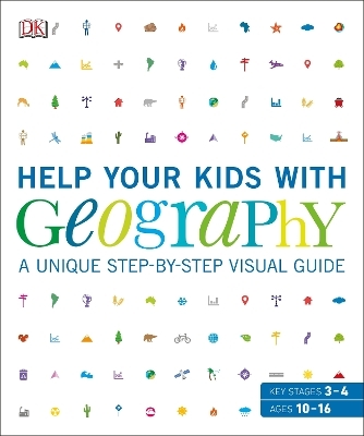 Help Your Kids with Geography, Ages 10-16 (Key Stages 3-4) -  Dk