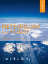 Meteorology and Flight - Bradbury, Tom