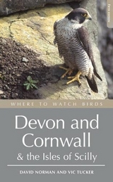 Where to Watch Birds in Devon and Cornwall - Norman, David; Tucker, Vic