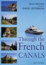 Through the French Canals - Bristow, Philip; Jefferson, David
