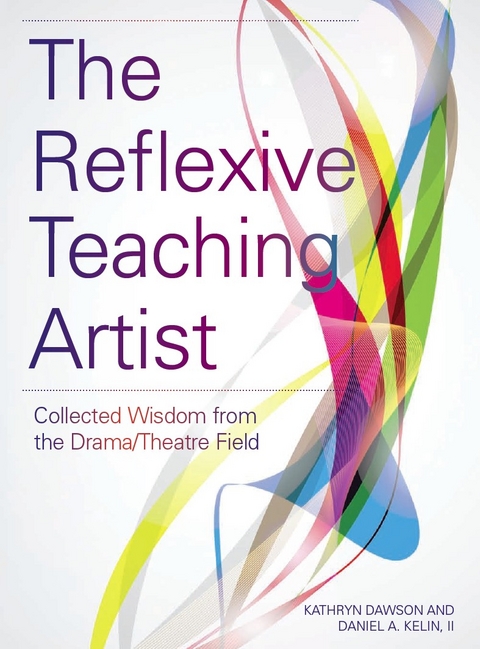 Reflexive Teaching Artist - 
