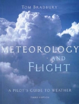 Meteorology and Flight - Bradbury, Tom